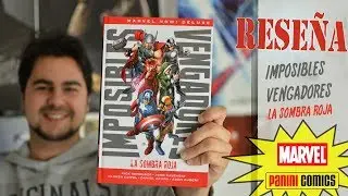 Rese&ntilde;a | Marvel Now! Imposibles Vengadores La sombra roja