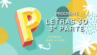 Letras 3D con Procreate - 3ª parte