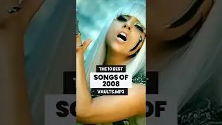 THE 10 BEST SONGS OF 2008 🔥 #music #throwbacksongs #2000s