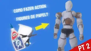 COMO FAZER UM BONECO DE PAPEL PARTE 2
