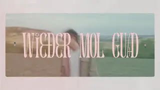 Wieder Mol Guad (Offizielles Musikvideo) | Hadé
