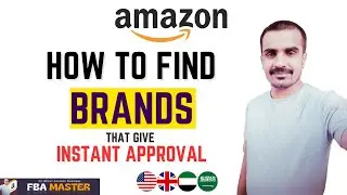Find Amazon Wholesale Brands With Instant Approval Without Tool | FBA Master