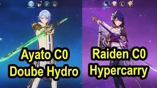 Raiden C0 hypercarry & Ayato C0 double hydro spiral abyss 3.2 floor 12 genshin impact