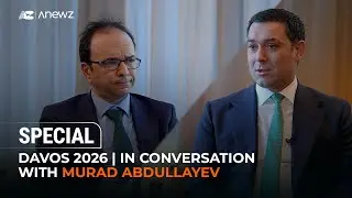 Davos 2026 | In conversation with Murad Abdullayev
