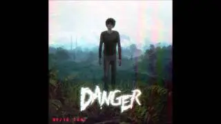 DANGER - 88:88 (HQ/HD)