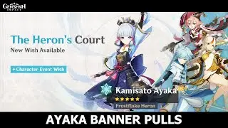 [Genshin Impact / F2P* ] The Heron's Court - Ayaka Banner & Epitome Invocation Weapon Banner Pulls
