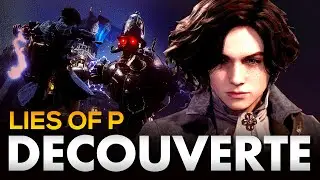BLOODBORNE A-T-IL UN BEL H&Eacute;RITIER ? (+ avis en fin de vid&eacute;o) | Lies of P - GAMEPLAY FR