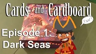 Dark Seas Review - Cards and Cardboard