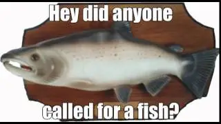Fish ( singing fish meme )