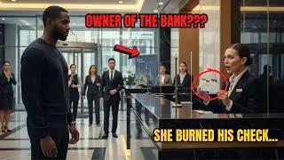 Bank Manager Burns Black Man&rsquo;s Check &mdash; Unaware He Owns the Bank