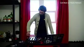 Get Beat w/ Hank Hobson @ ЛОКАЛ РАДИО &ndash; 07/02/2021