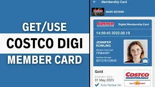 How To Get Costco Digital Membership Card?