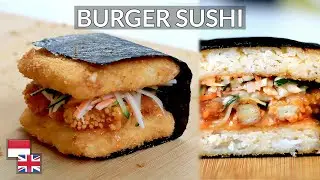 Amerika Rasa Jepang! Resep Burger Sushi (Burgushi) [100% Bahan Lokal]