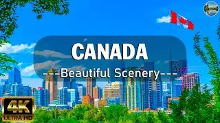 CANADA 4K - Exciting World 4K - Ambience Relaxing Music - Healing Music Vostenfill Soothing