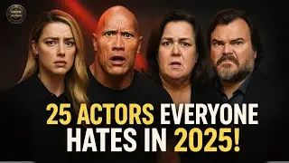 25 Most Hated Actors in 2025 | Hollywood's Most Controversial Stars