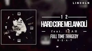 No.1 feat. İzah - Hard Core Melankoli BEAT
