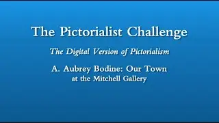 The Mitchell Gallery | Presentation on Pictorialist Manipulation by photographer Robert Madden