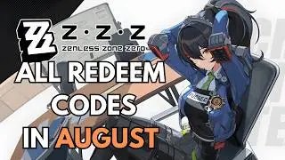Best Redeem Codes in August 2024 | Zenless Zone Zero Tutorial