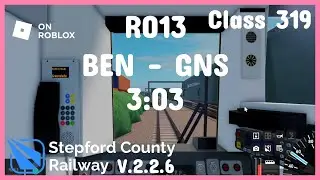 Speed Run | Roblox - Stepford County Railway: R013 BEN - GNS (Any%) #1 (3:11)