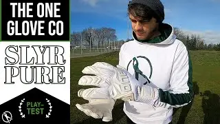 The One Glove Company SLYR Pure Goalkeeper Glove Review & Play-Test