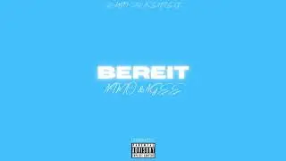 NIMO & NGEE - BEREIT (Audio) REMIX