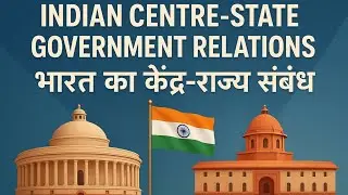 Indian centre and state government relations explain in Hindi animation/