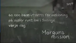 Morgans mission - Premiär 5 oktober