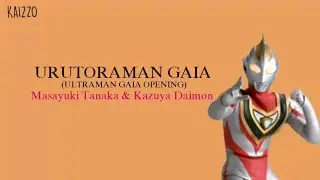 OPENING ULTRAMAN GAIA | Masayuki Tanaka & Kazuya Daimon