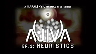 AJIVA - EP.3: HEURISTICS