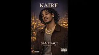 @KAIRÉ.OFFICIAL  – SAME PACE FULL ALBUM (Prod. by King Kai) |Dancehall Love Anthem Album|