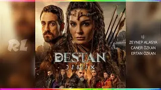 Destan - Hesap G&uuml;n&uuml; (Alpagu Hanlığı) | Dizi M&uuml;ziği