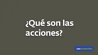 &iquest;Qu&eacute; es una acci&oacute;n?