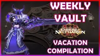 Weekly Vault Loot! Vacation Compilation!