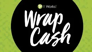 1st Way To Earn With It Works | Wrap Cash!