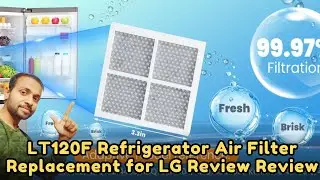 Обзор сменного воздушного фильтра для холодильника LG LT120F: совместимость, эффективность фильтр...