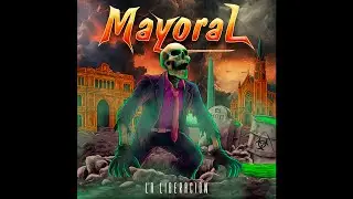 La Liberación - Mayoral [SINGLE 2025]