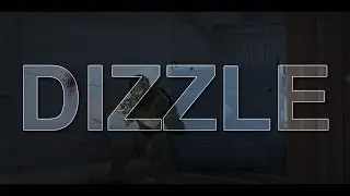 DIZZLE
