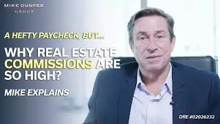 Why Are Real Estate Commissions Are So High? | Mike Explains