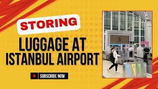 Storing luggage at istanbul Airport | Store Baggage at Istanbul Airport (IST)