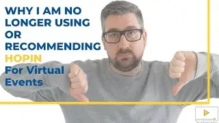 Why I am no longer using Hopin for my virtual events
