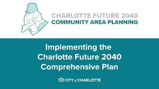 Charlotte Future 2040 Community Area Planning (English)