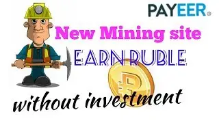 NEW RUBLE MINING SITE || earn without investment..
