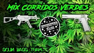 Mix Corridos Verdes  - “EPICENTER   “ -  Sound Bass Team - Jocker Bass Ft Epicenter Bass22