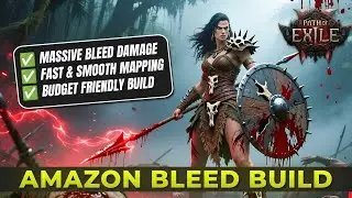 POE 2 0.3 Amazon Bleed Build &ndash; Insane DPS & Clear Speed