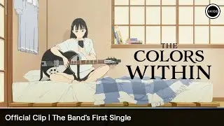 THE COLORS WITHIN | Official Clip: The Band's First Single