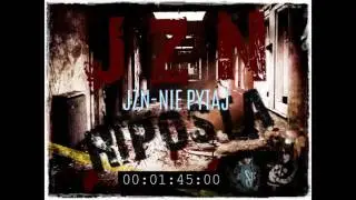 JZN-NIE PYTAJ