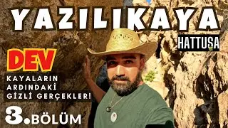 DÜNYANIN EN ETKİLEYİCİ KUTSAL MEKANI! I YAZILIKAYA AÇIKHAVA TAPINAĞI +58
