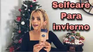 Cuidado personal para invierno| tips para la piel reseca (higiene, selfcare, cremas , jab&oacute;n etc)