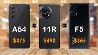 Galaxy A54 vs OnePlus 11R vs Poco F5
