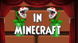 Растение-пиранья в Minecraft